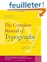 The Complete Manual of Typography: A Guide to Setting Perfect Type