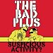 Suspicious Activity?