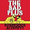 Suspicious Activity?