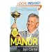 Monty's Manor: Colin Montgomerie and the Ryder Cup
