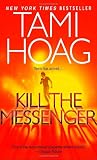Kill the Messenger