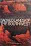 Sacred Lands of the Southwest