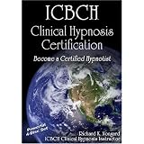 Become a Certified Hypnotist: ICBCH Hypnosis Certification Training Course (Set of 4 DVD's)