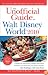 The Unofficial Guide Walt Disney World 2010 (Unofficial Guides)