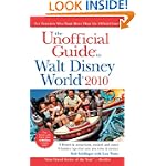 The Unofficial Guide Walt Disney World 2010 (Unofficial Guides)