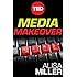 Media Makeover: Improving The News One Click at a Time (Kindle Single) (TED Books)