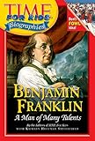 Time For Kids: Benjamin Franklin: A Man of Many Talents (Time for Kids Biographies)