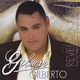 Gilmar Gilberto Revelaciones
