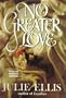 No Greater Love