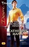 Under the Millionaire's Influence