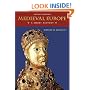 Medieval Europe: A Short History
