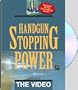 Handgun Stopping Power: The Video