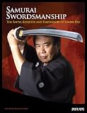 Samurai Swordsmanship: The Batto, Kenjutsu, and Tameshigiri of Eishin-Ryu