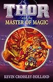 Thor and the master of magic
