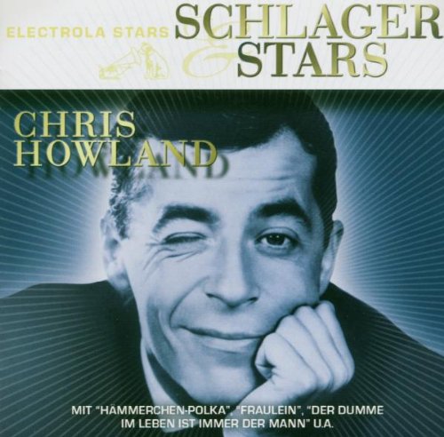 Chris Howland - Schlager & Stars - Zortam Music