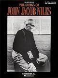 Songs of John Jacob Niles: Low Voice