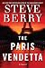 The Paris Vendetta: A Novel