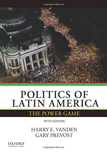 politics of latin america the power game