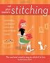 Not Your Mama's Stitching: The Cool and Creative Way to Stitch it to 'em