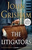 The Litigators (Random House Large Print)