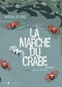 La Marche du crabe, Tome 2 : L'Empire des crabes