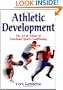 Athletic Development:  The Art & Science of Functional Sports Conditioning