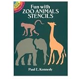Fun with Zoo Animals Stencils by Dover