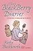 The BlackBerry Diaries: Adventures in Modern Motherhood