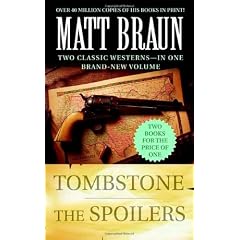Tombstone and The Spoilers