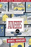 Adverbs: A Novel (P.S.)