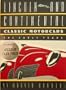 Lincoln and Continental Classic Motorcars: The Early Years