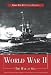 Books : World War II: The War at Sea (World War II: Essential Histories)