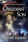 Obsidian Son (The Temple Chronicles) (Volume 1)
