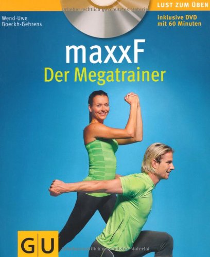 maxxF - Der Megatrainer (mit DVD)