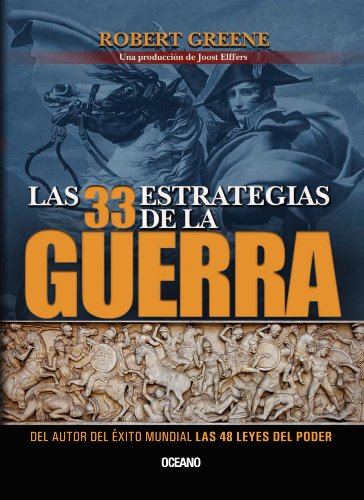 Las 33 estrategias de la guerra (Alta Definición) (Spanish Edition)
