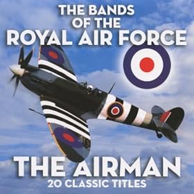 Songs of the Early Airmen: I Don't Want To Join the Air Force / the Bold Aviator Was Dying / Another Thousand Revs Wouldn't Do Him Any Harm / There Were Three Huns Sat On His Tail, Hurrah, Hurrah / I