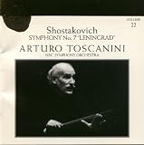 Toscanini Collection, Vol.22 - Shostakovich: Symphony no. 7 "Leningrad"