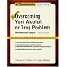 Overcoming Your Alcohol or Drug Problem: Workbook: Effective Recovery Strategies: Workbook (Treatments That Work)