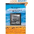 Women in the American West (Cultures in the American West Series)'