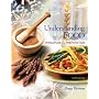 Understanding Food: Principles and Preparation
