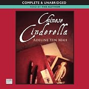 Chinese Cinderella | [Adeline Yen Mah]
