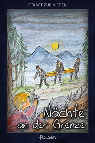 Nächte an der Grenze (German Edition)