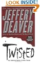 Twisted: The Collected Stories of Jeffery Deaver