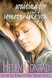 Waiting for Someone Like You (Destiny Bay-Baby Dreams Book 3)