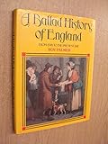 A ballad history of England : from 1588 to the present day