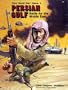 Persian Gulf: Battle for the Middle East (Third World War Game 4) [BOX SET]