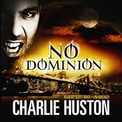 No Dominion | Charlie Huston