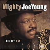 Mighty Man [CD on Demand] by Mighty Joe Young