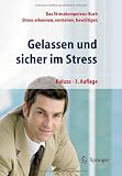 Gelassen und sicher im Stress - Gert Kaluza