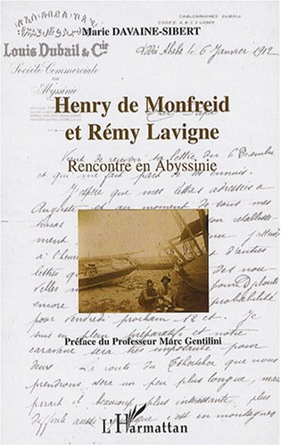 City Travel Guides Discounted  Livres : Henry de Monfreid et Remy Lavigne Rencontre en Abyssinie
